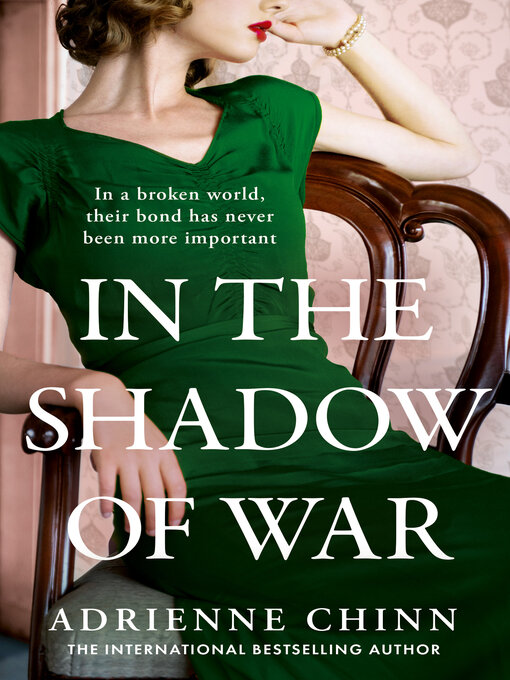 Title details for In the Shadow of War by Adrienne Chinn - Available